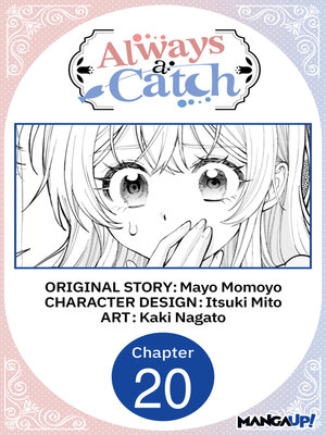 cover image of Always a Catch, Chapter 20